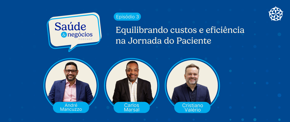Banner_Blog_Equilibrando custos e eficiência na jornada do paciente.webp